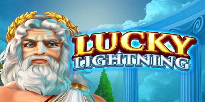 Easy Methods to Hit Big Wins on Lucky Lightning Slot